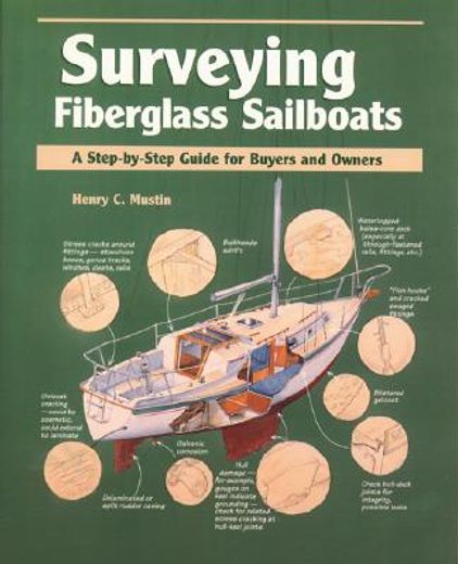 surveying fiberglass sailboats,a step-by-step guide for buyers and owners (in English)