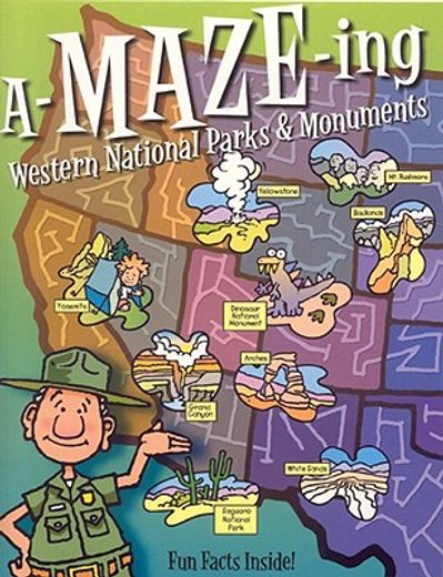 a-maze-ing western national parks and monuments