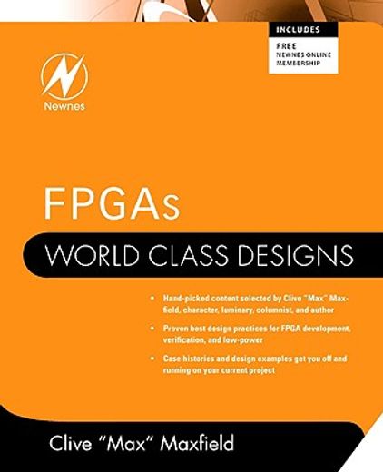 Fpgas: World Class Designs (en Inglés)