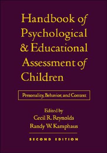 handbook of psychological and educational assessment of children,personality, behavior, and context