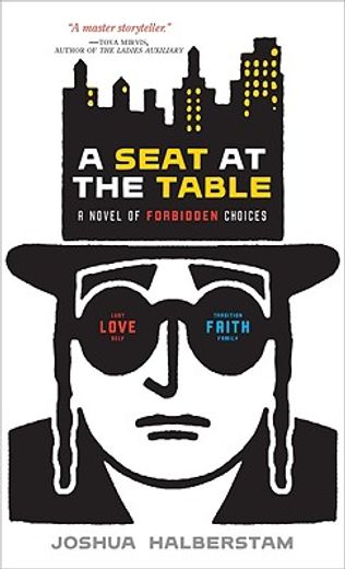 A Seat at the Table: A Novel of Forbidden Choices (en Inglés)