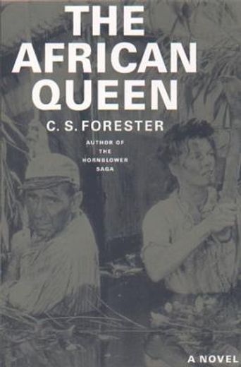 the african queen (en Inglés)