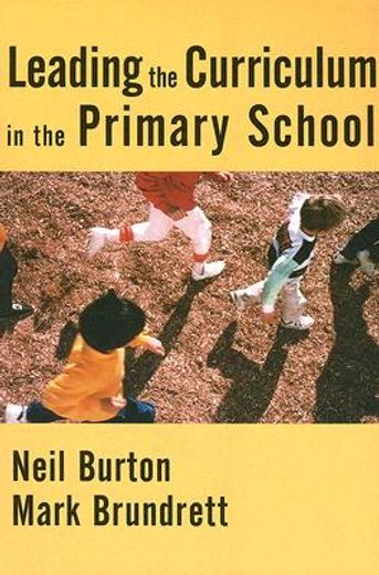 Leading the Curriculum in the Primary School (in English)