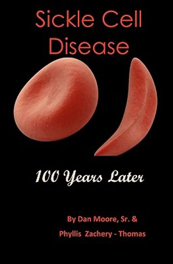 sickle cell disease 100 years later
