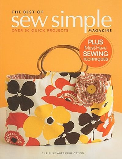 sew simple,a collection of quick projects