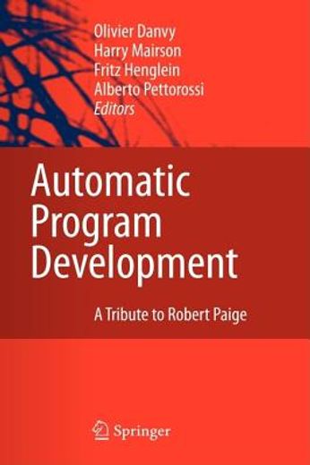 automatic program development,a tribute to robert paige