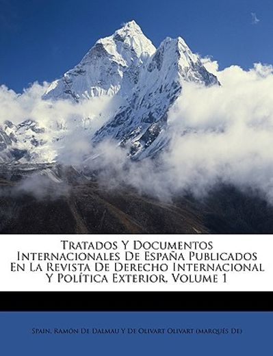 tratados y documentos internacionales de espana publicados etratados y documentos internacionales de espana publicados en la revista de derecho intern