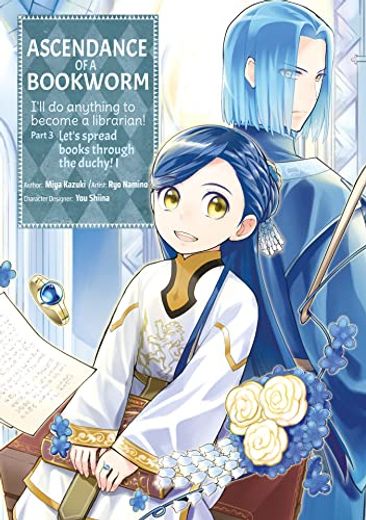 Ascendance of a Bookworm (Manga) Part 3 Volume 1 (Ascendance of a Bookworm (Manga) Part 3, 1) (en Inglés)