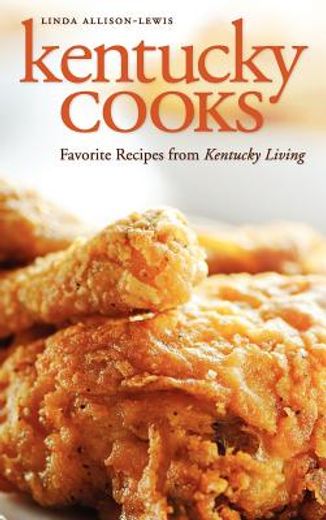kentucky cooks,favorite recipes from kentucky living