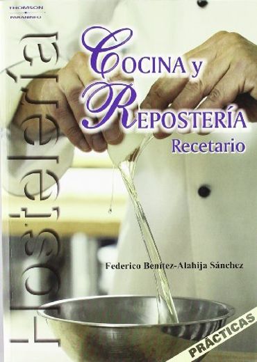 Cocina y Reposteria. Recetario
