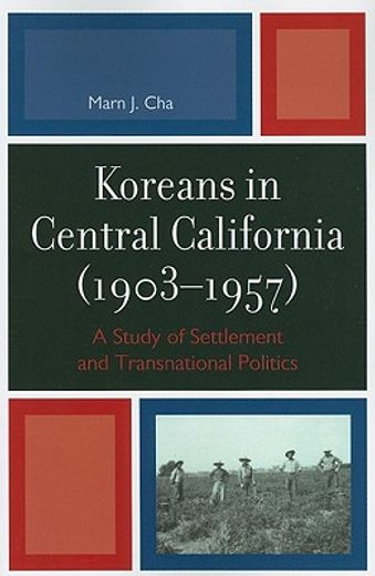 koreans in central california (1903-1957)
