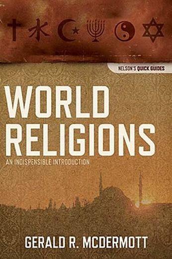 world religions,an indispensable introduction (en Inglés)