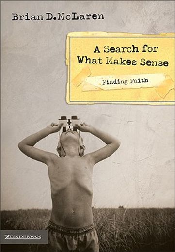 finding faith,a search for what makes sense (en Inglés)