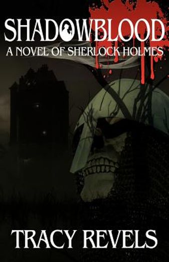 shadowblood - a novel of sherlock holmes