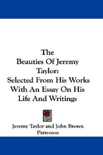 the beauties of jeremy taylor: selected