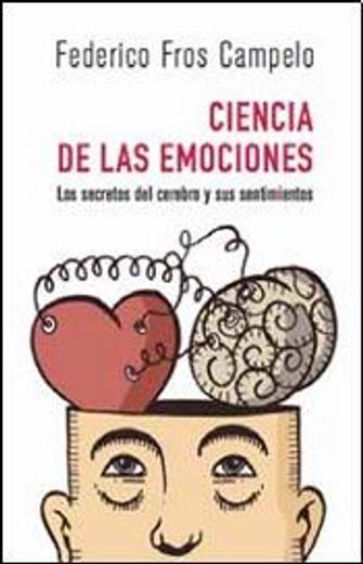 Ciencia de las emociones (in Spanish)