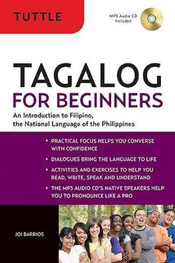 tagalog for beginners,an introduction to filipino, the national language of the philippines (en Inglés)