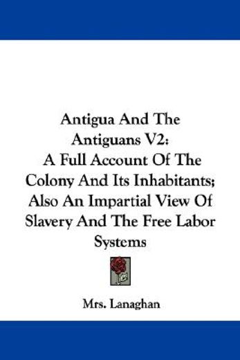 antigua and the antiguans v2: a full acc