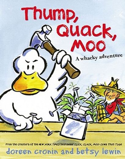 Thump, Quack, Moo: A Whacky Adventure (en Inglés)