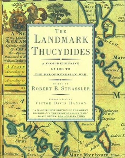the landmark thucydides,a comprehensive guide to the peloponnesian war