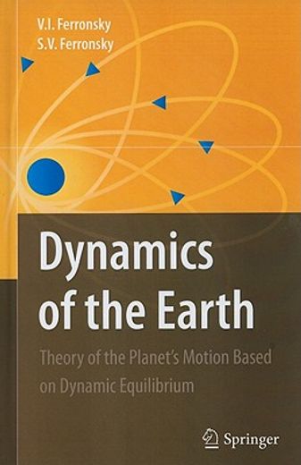 dynamics of the earth,theory of planet motion based on dynamical equilibrium