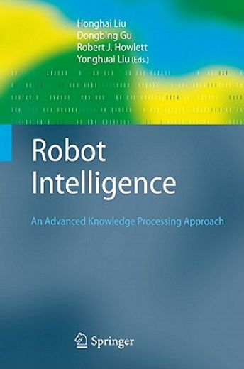 robot intelligence,an advanced knowledge processing approach