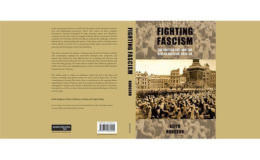 fighting fascism,the british left and the rise of fascism, 1919-39