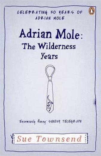 (townsend).adrian mole:wilderness years, the.(fiction) (in English)