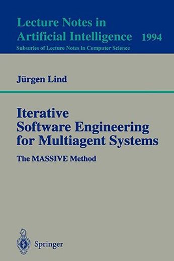iterative software engineering for multiagent systems (en Inglés)