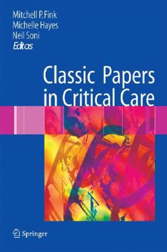 Classic Papers in Critical Care (en Inglés)
