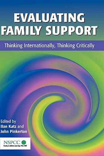 evaluating family support,thinking internationally, thinking critically