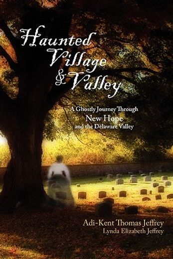 haunted village and valley (in English)