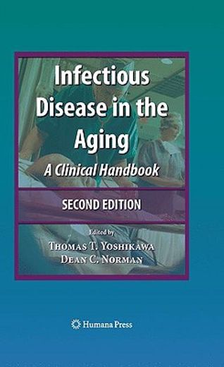 infectious disease in the aging,a clinical handbook