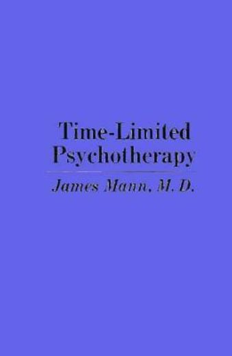 time-limited psychotherapy. repr of 1973 ed