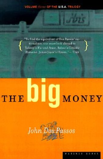 the big money (en Inglés)