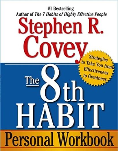 the 8th habit personal workbook (en Inglés)