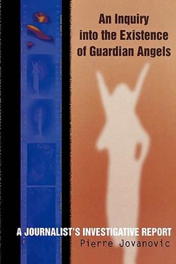 an inquiry into the existence of guardian angels