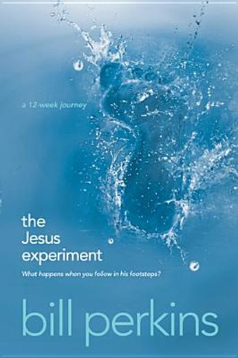 the jesus experiment,what happens when you follow in his footsteps?