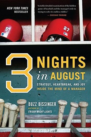three nights in august,strategy, heartbreak, and joy inside the mind of a manager (en Inglés)