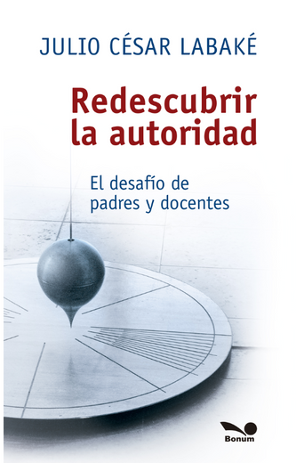 Redescubrir la Autoridad (in Spanish)