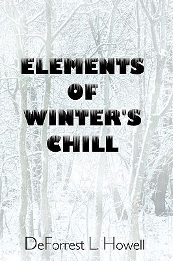 elements of winter´s chill