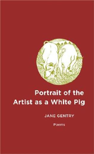 portrait of the artist as a white pig,poems