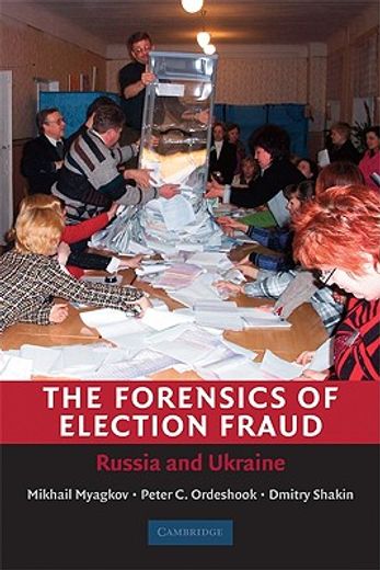 the forensics of election fraud,russia and ukraine