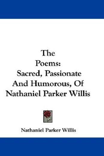 the poems: sacred, passionate and humoro