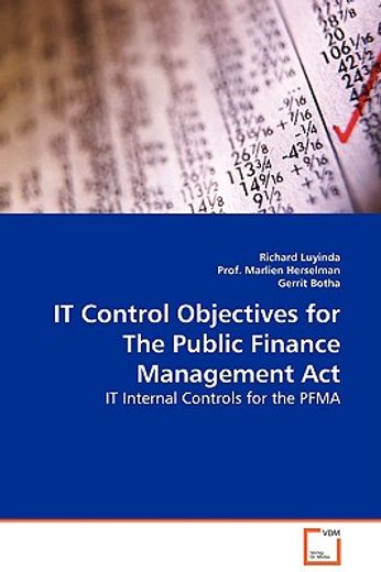 it control objectives for the public finance management act - it internal controls for the pfma