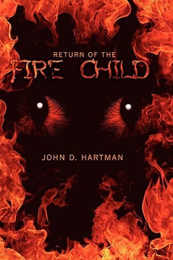 return of the fire child