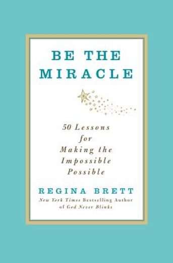 be the miracle (in English)