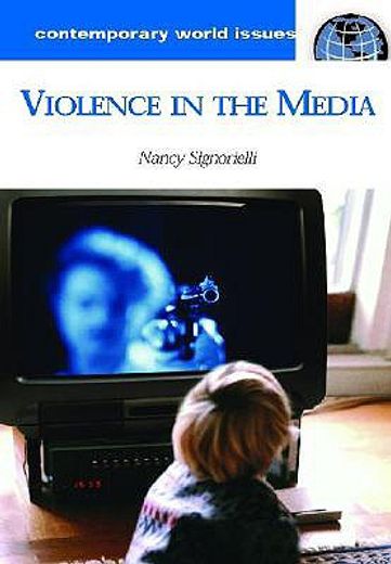 violence in the media,a reference handbook