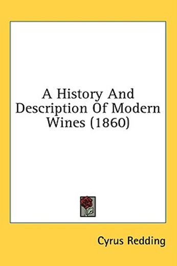 a history and description of modern wine