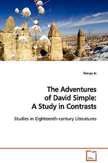 the adventures of david simple: a study in contrasts